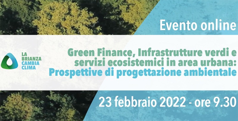 Green Finance, Infrastrutture verdi e servizi ecosistemici in area urbana: Prospettive di progettazione ambientale
